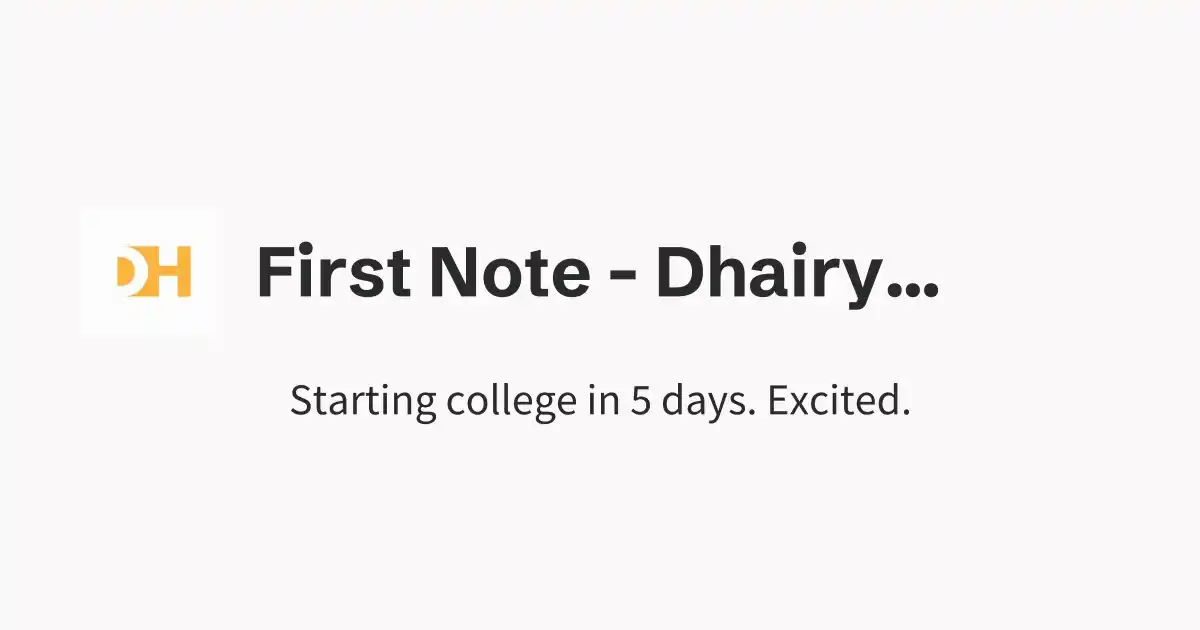 First Note - Dhairya's Notes