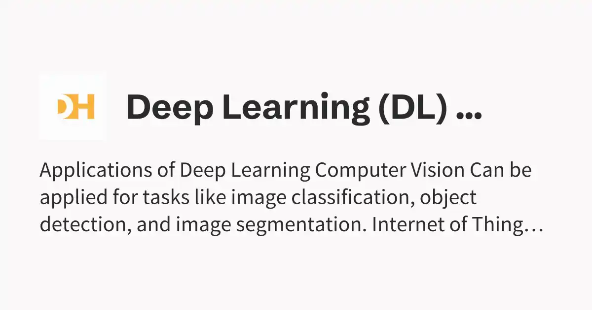 Deep Learning (DL) - Dhairya's Notes